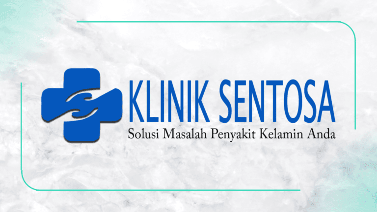 Klinik Utama Sentosa Klinik Kelamin Jakarta Terbaik Terpercaya